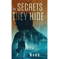 The Secrets they Hide: A Commissario Scala mystery
