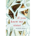 If You Knew My Sister