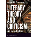 Literary Theory and Criticism: An Introduction - Second Edition