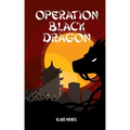 Operation Black Dragon