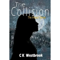 The Collision