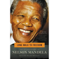 Long Walk to Freedom: The Autobiography of Nelson Mandela