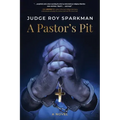 A Pastor's Pit