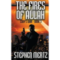The Fires of Allah