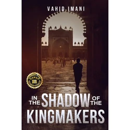 In the Shadow of the Kingmakers