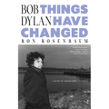 Bob Dylan: Things Have Changed