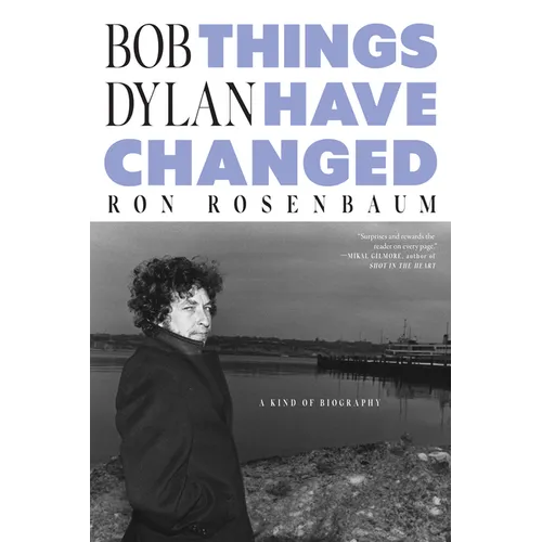 Bob Dylan: Things Have Changed