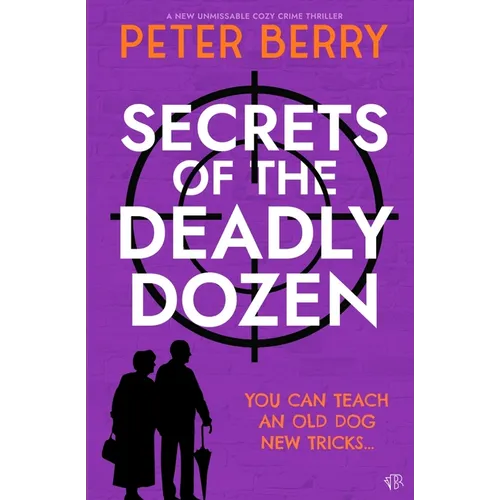 Secrets of the Deadly Dozen