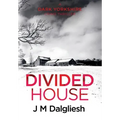 Divided House