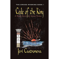 Code of the King: A Deadly Search for Ancient Wisdom - Award-Winning Book 1 of the Master of the Edge Supernatural Thriller Trilogy