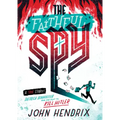 The Faithful Spy: Dietrich Bonhoeffer and the Plot to Kill Hitler
