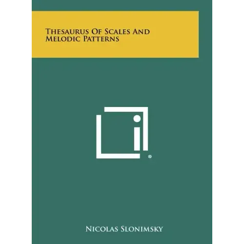 Thesaurus Of Scales And Melodic Patterns