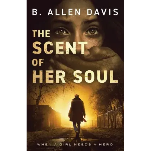The Scent of Her Soul