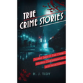 True Crime Stories
