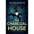 The Charcoal House: A completely gripping crime suspense