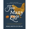 Too Many Eggs