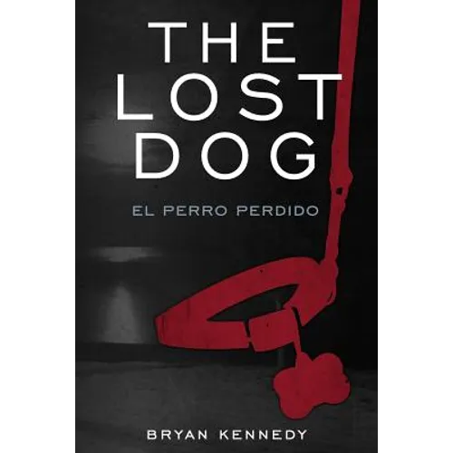 The Lost Dog: el perro perdido