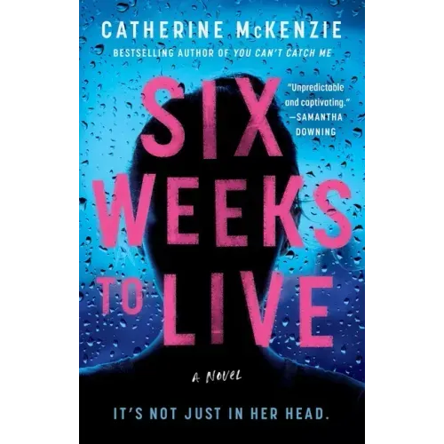 Six Weeks to Live