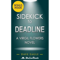 Sidekick - Deadline (A Virgil Flowers Novel, Book 8) by John Sandford