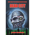 Deadcity (Deadwater Series: Book 3)