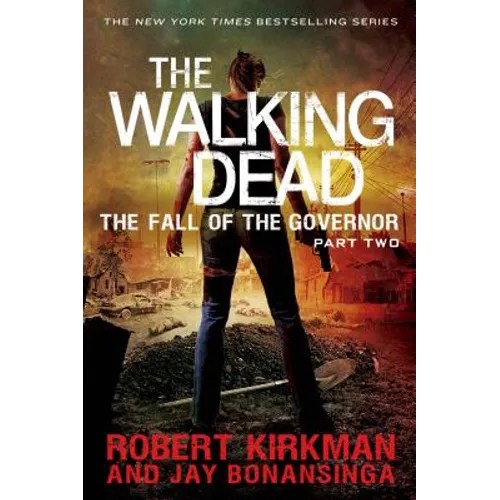 The Walking Dead: The Fall of the Governor: Part Two