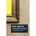 Art-Write: The Writing Guide for Visual Artists
