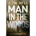 Man In The Woods