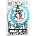 Ishtar Rising: Why the Goddess Went to Hell and What to Expect Now That She's Returning
