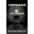 Orphans (Kessler)