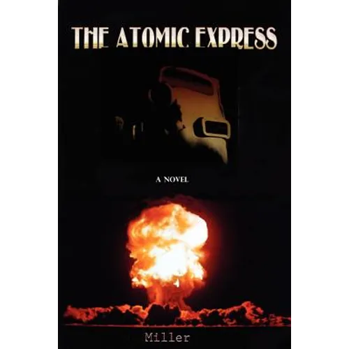 The Atomic Express