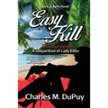 Easy Kill: An E.Z. Kelly Novel