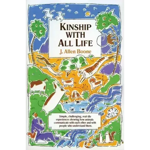 Kinship with All Life