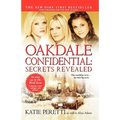 Oakdale Confidential: Secrets Revealed
