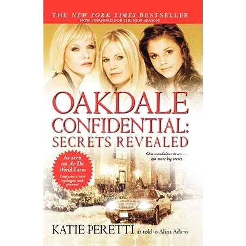 Oakdale Confidential: Secrets Revealed