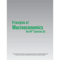Principles of MacroEconomics for AP(R) Courses 2e