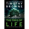 The Tree of Life: A Medical Thriller