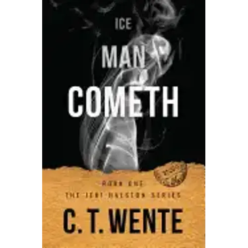 Ice Man Cometh