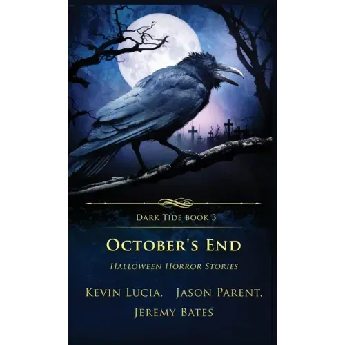October's End: Halloween Horror Stories