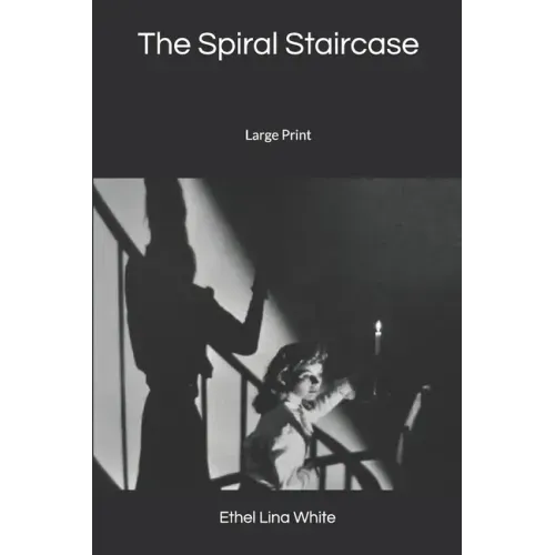 The Spiral Staircase: Large Print