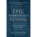 Epic Marketplace Revival: Doing Business God's Way