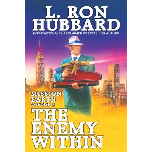 Mission Earth Volume 3: The Enemy Within