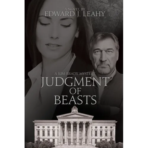 Judgment of Beasts: A Kim Brady Novel