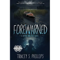 Forewarned