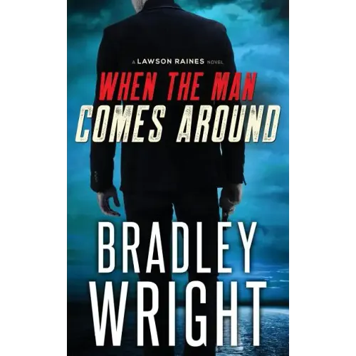 When the Man Comes Around: A Gripping Crime Thriller
