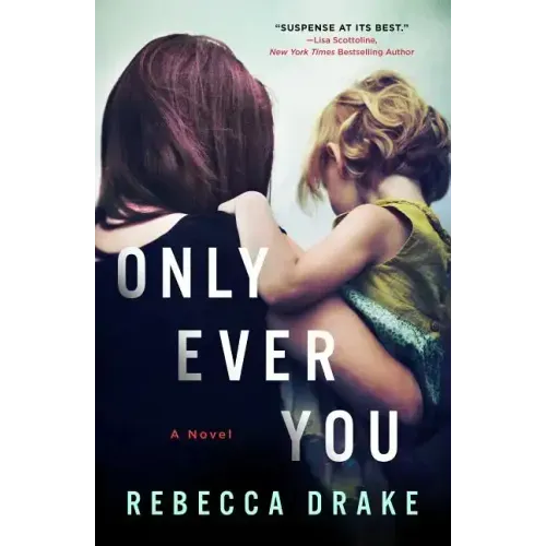 Only Ever You