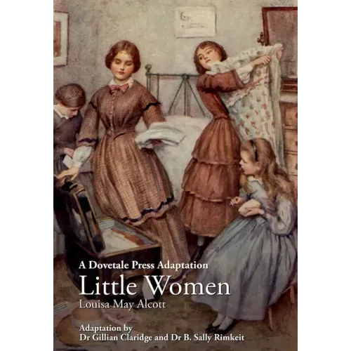 A Dovetale Press Adaptation of Little Women by Louisa May Alcott