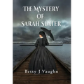 The Mystery of Sarah Slater