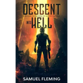 Descent into Hell: A Modern Reimagining of Dante's Inferno