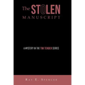 The Stolen Manuscript: A Mystery in the Tim Tender Series