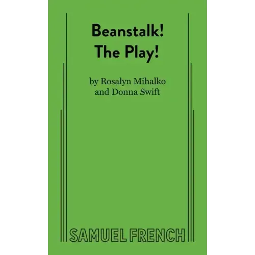 Beanstalk! the Play!